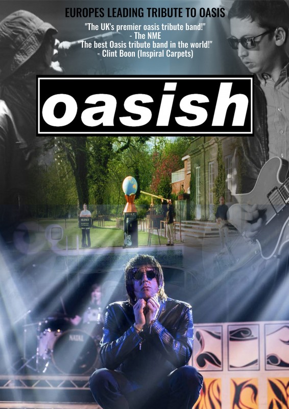 Oasish Live + DJ Support Until Late, 17th May 2025